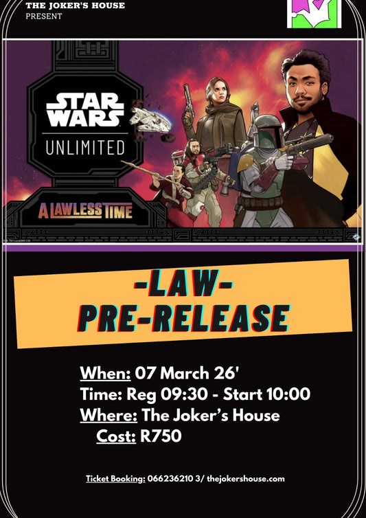 Star Wars: Unlimited - A Lawless Time Prerelease 7 March