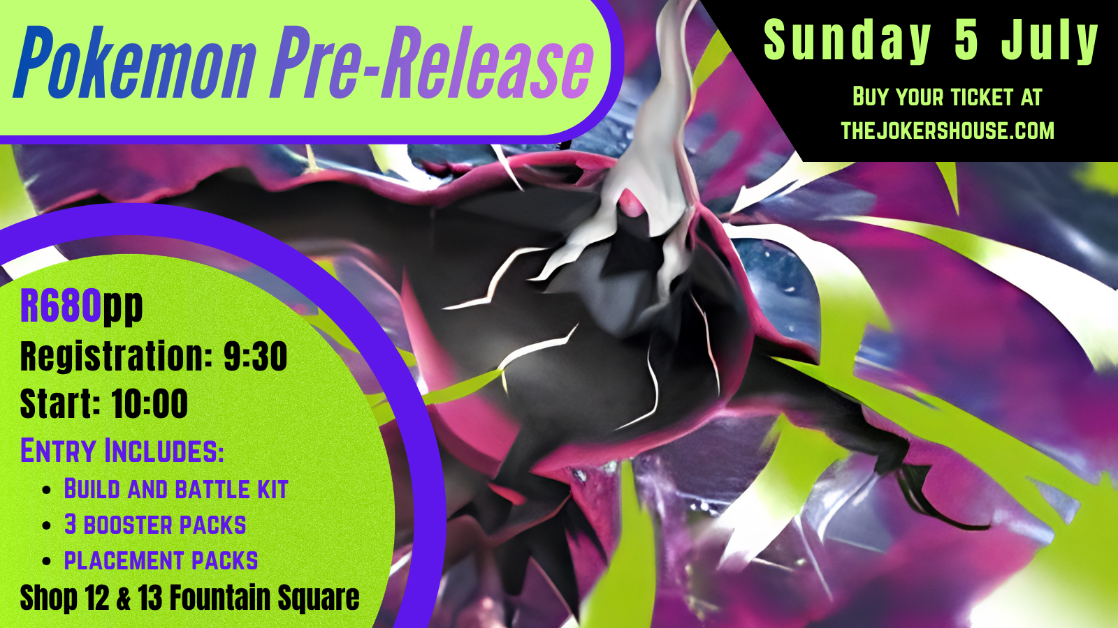 Pre Release TICKETS - Pokemon Pitch Black